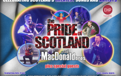 The MacDonald Bros – The Pride of Scotland Show